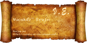 Vucskó Ervin névjegykártya